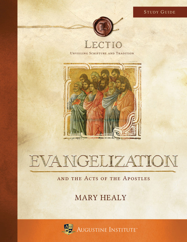 Lectio : Evangelization : And The Acts Of The Apostles Study Guide