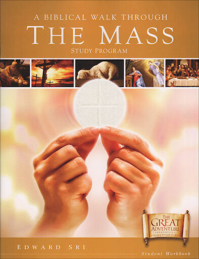 A Biblical Walk Through The Mass : Study Program (Workbook)
Old version