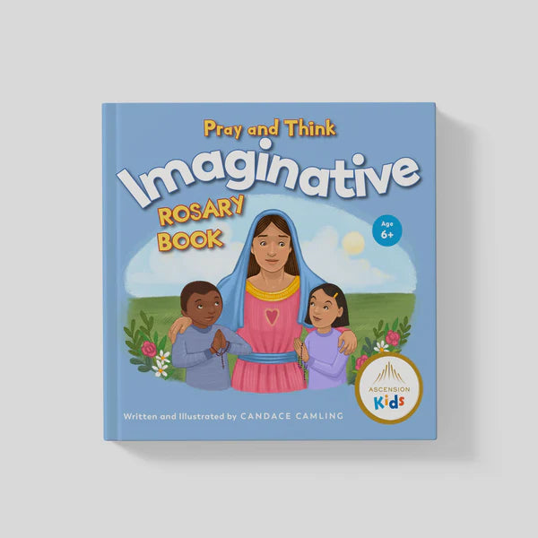 Pray and Think Imaginative Rosary Book (Age 6+)