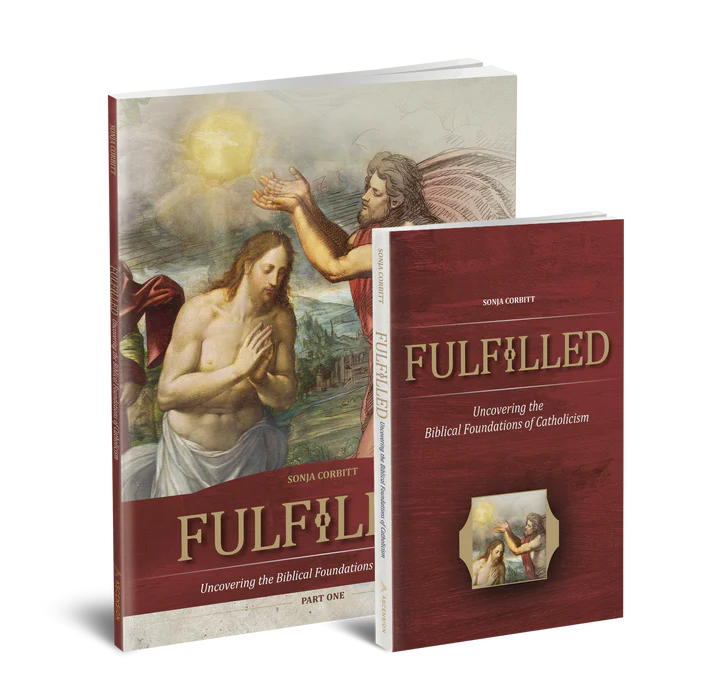Fulfilled : Uncovered the Bibical Foundations of Catholicism Set with Part 1 workbook (Study Set)
