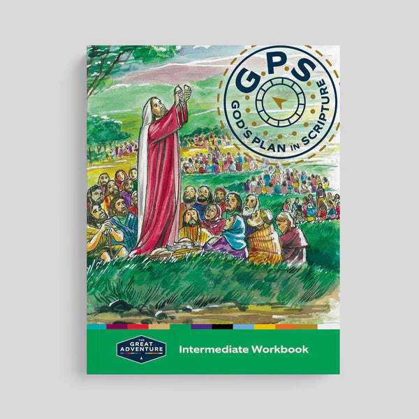 GPS: God’s Plan in Scripture Intermediate Workbook
(Grade 3 to 5 Age 8 to 10)
