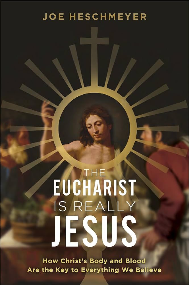 The Eucharist Is Really Jesus