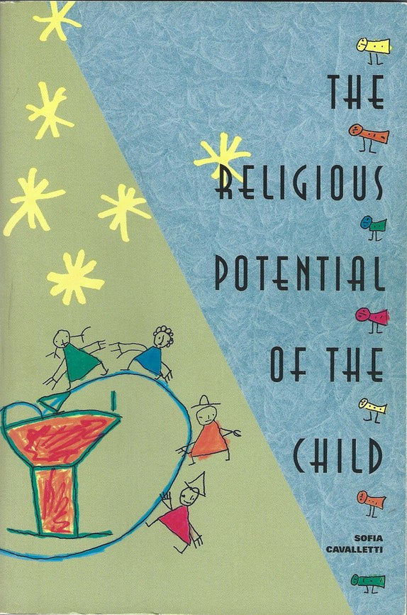 The Religious Potential of The Child 3 to 6 years old