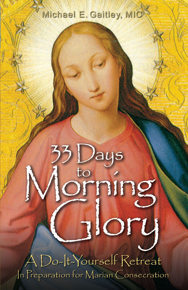 33 Days to Morning Glory Book