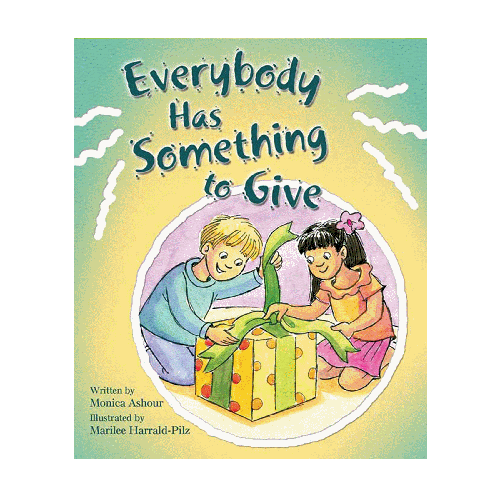 Everybody Has Something To Give (TOB For Kids)