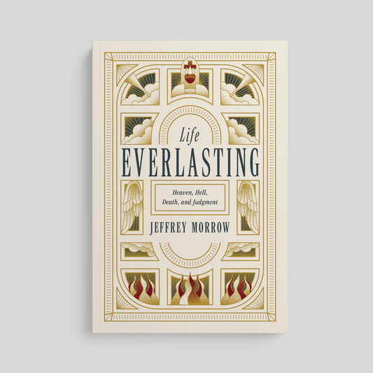 Life Everlasting: Heaven, Hell, Death and Judgement